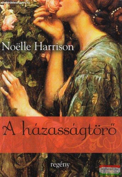 Noelle Harrison - A ?házasságtörő