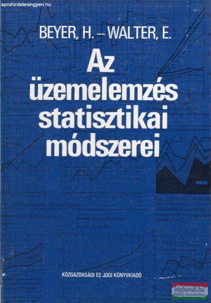 Hans Beyer, Emil Walter - Az üzemelemzés statisztikai módszerei