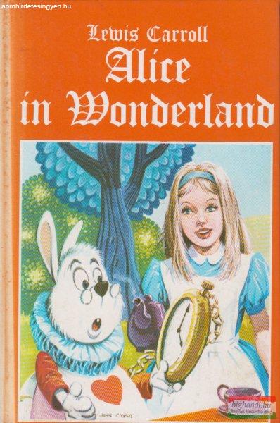 Lewis Carroll - Alice in Wonderland and Through the Looking Glass