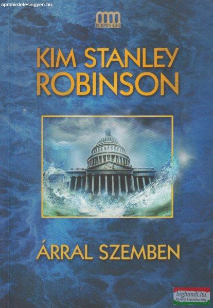 Kim Stanley Robinson - Árral szemben