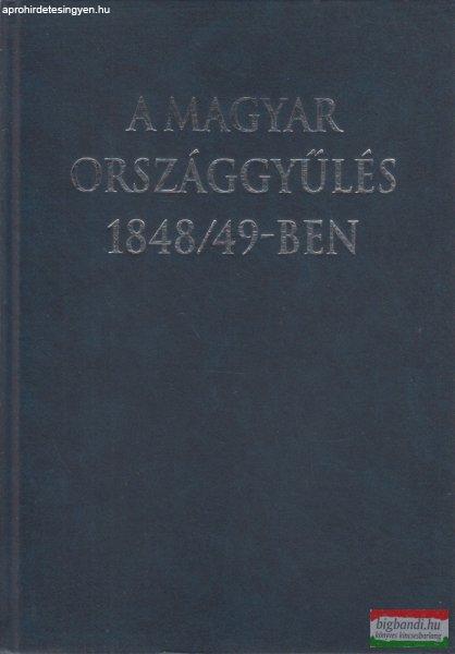 Szabad György szerk. - A magyar országgyűlés 1848/49-ben (dedikált
példány)