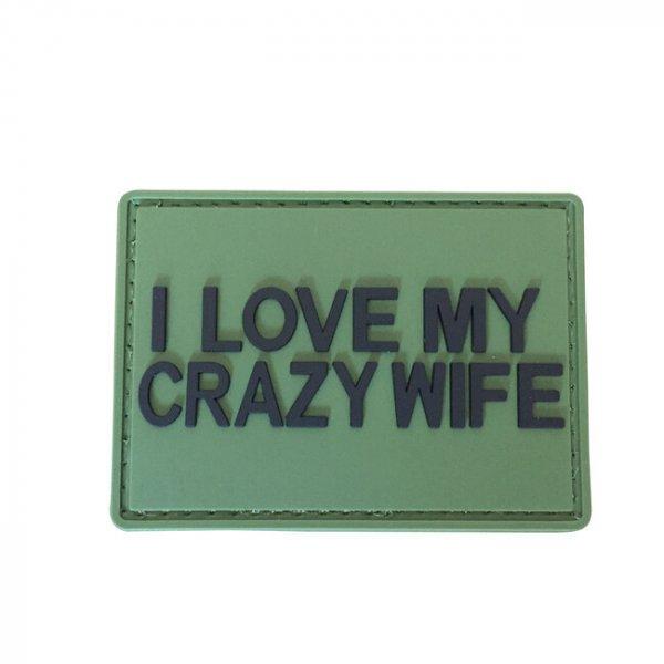 WARAGOD I love my crazy wife PVC rátét, zöld