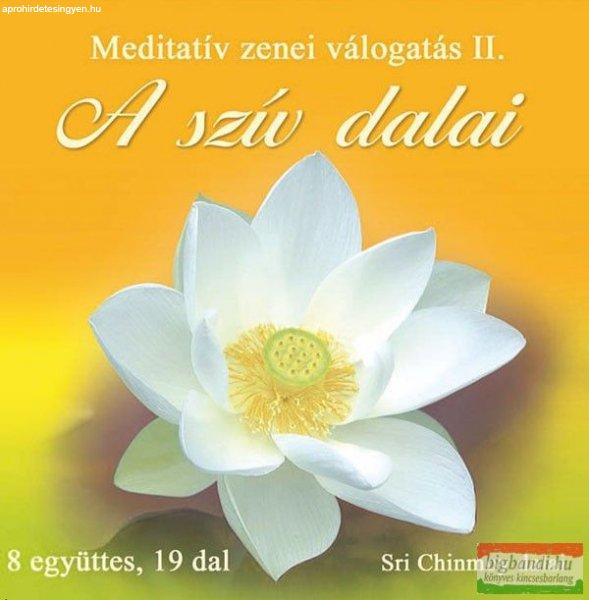 A szív dalai II. - meditatív zenei válogatás 