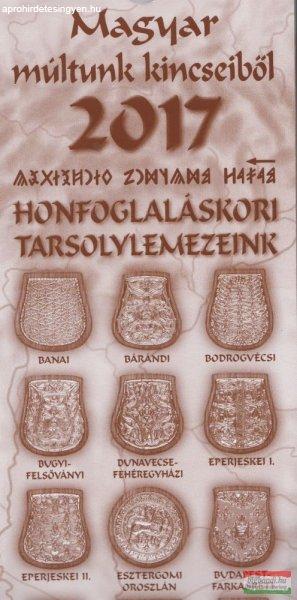 Magyar múltunk kincseiből - Honfoglaláskori tarsolylemezeink 2017-2018
naptár