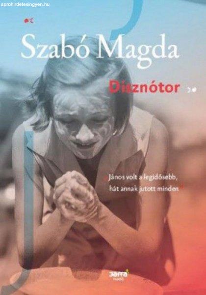Szabó Magda - Disznótor
