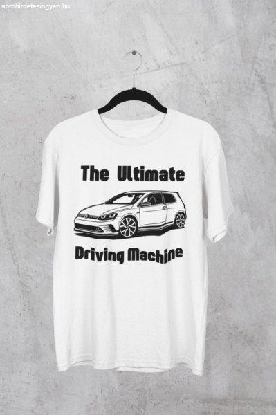 The ultimate driving machine VW fehér póló