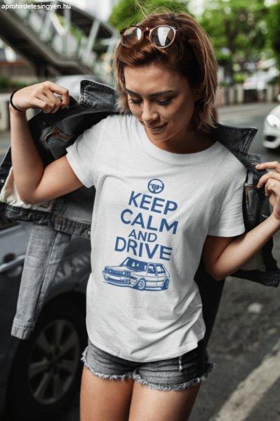 Keep Calm and Drive VW fehér póló
