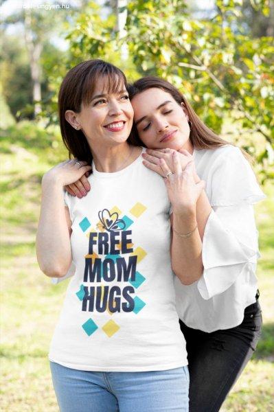 Free Mom Hugs trendi fehér póló