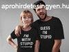 I&#039;m with stupid pros pl - fekete sznben