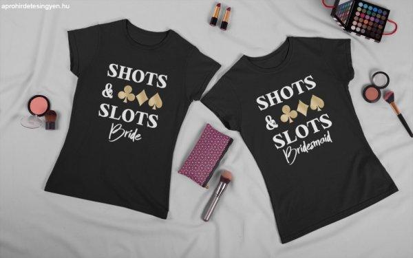 Shots & Slots Bride, Bridesmaid fekete póló