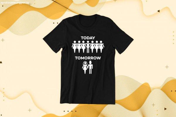 Today, tomorrow fekete póló