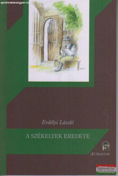 Erdélyi László - A székelyek eredete