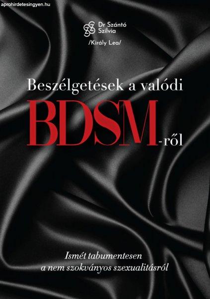 Dr. Szántó Szilvia - Beszélgetések a valódi BDSM-ről