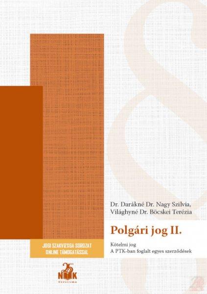 POLGÁRI JOG II. - KÖTELMI JOG - Novissima jogi szakvizsga kézikönyv 