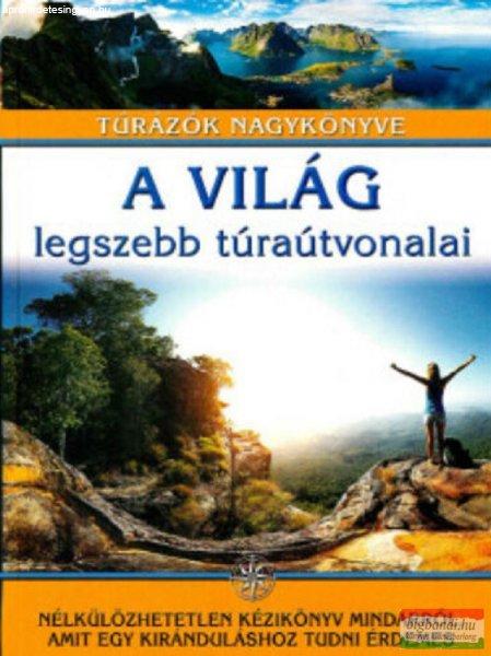 Jasmina Trifoni - A világ legszebb túraútvonalai