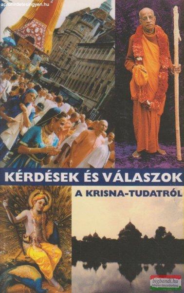 Magyar Zsuzsa szerk. - Kérdések és válaszok a Krisna-tudatról