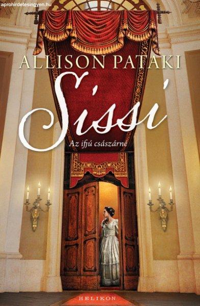 Allison Pataki - Sissi - Az ifjú császárné