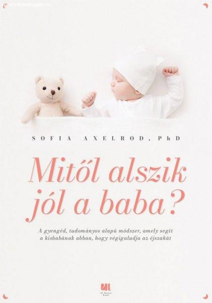 Sofia Axelrod - Mitől alszik jól a baba?