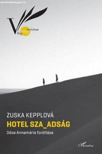Zuska Kepplová - Hotel Sza_adság