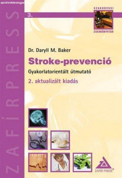 Dr. Daryll M. Baker - Stroke-prevenció