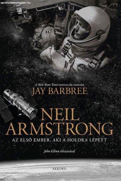 Jay Barbree - Neil Armstrong
