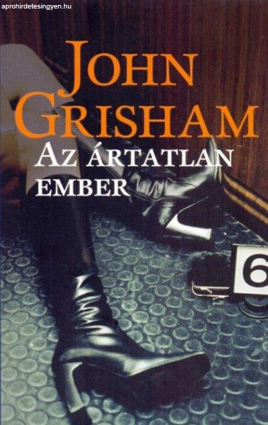 John Grisham - Az ártatlan ember