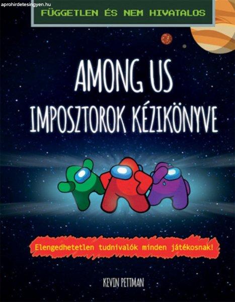 Kevin Pettman - Among us - Imposztorok kézikönyve