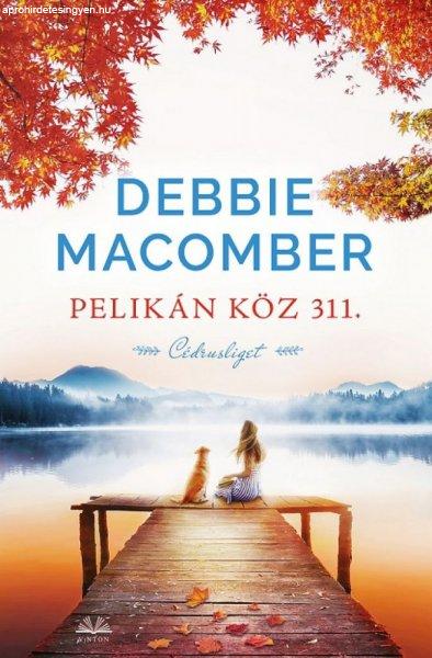 Debbie Macomber - Pelikán köz 311.