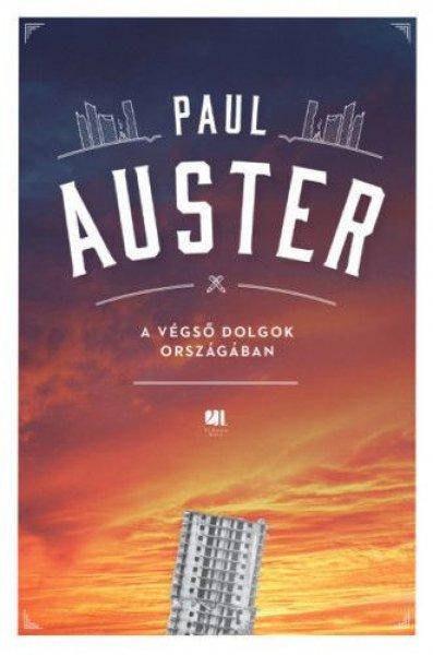 Paul Auster - A végső dolgok országában