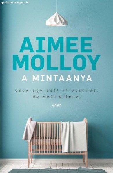 Aimee Molloy - A mintaanya