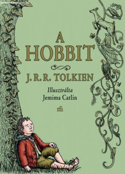 J. R. R. Tolkien - A hobbit / Jemima Catlin illusztrációival