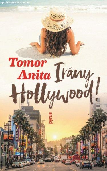 Tomor Anita - Irány Hollywood!