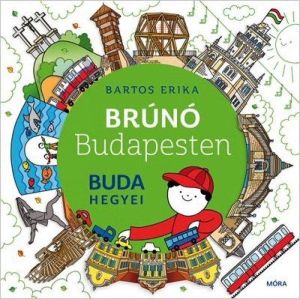 Bartos Erika - Buda hegyei - Brúnó Budapesten 2.
