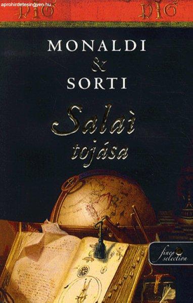 Francesco Sorti, Rita Monaldi - Salai tojása