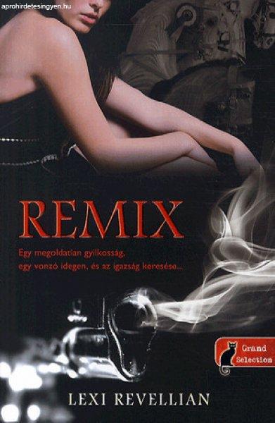 Lexi Revellian - Remix