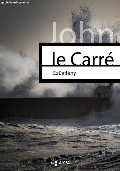 John le Carré - Ezüstfény