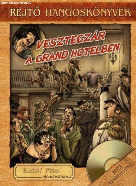 Rejtő Jenő - Vesztegzár a Grand Hotelben - Könyv + Hangoskönyv