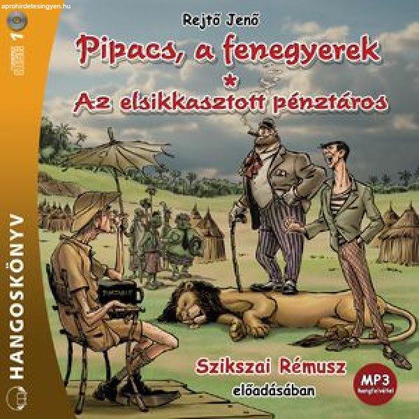 Rejtő Jenő - Pipacs, a fenegyerek - Az elsikkasztott pénztáros -
Hangoskönyv - Mp3
