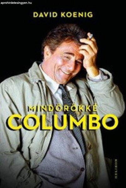 David Koenig - Mindörökké Columbo