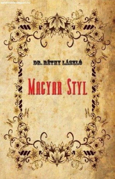 Dr. Réthy László - Magyar styl
