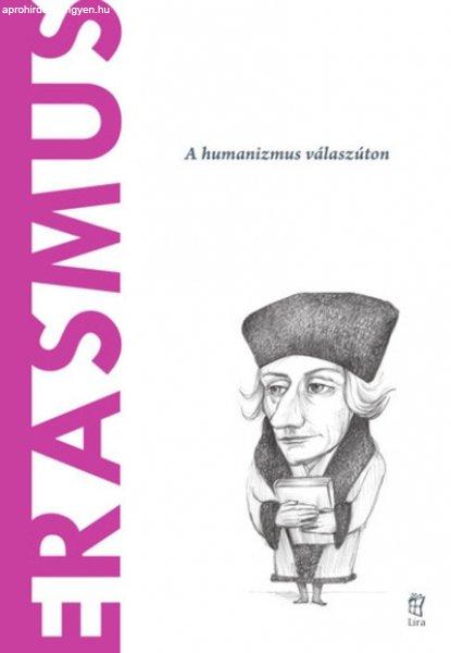 Jorge Ledo - Erasmus - A humanizmus válaszúton