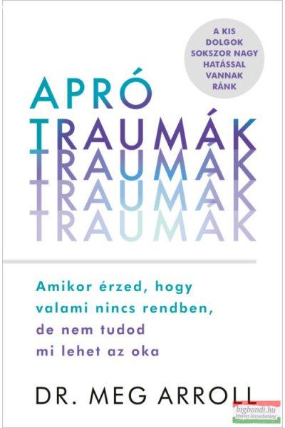 Dr. Meg Arroll - Apró traumák