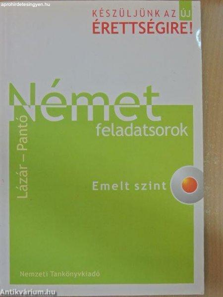 Lázár - Pantó Készüljünk az új érettségire! Német feladatsorok Emelt
szint CD-melléklettel JÓ ÁLLAPOTÚ ANTIKVÁR