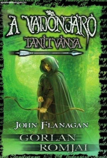 John Flanagan - A Vadonjáró tanítványa 1. Gorlan Romjai