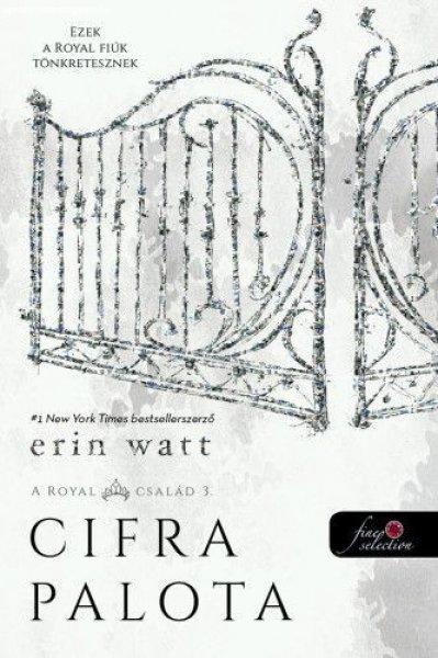 Erin Watt - Cifra palota - A Royal család 3.