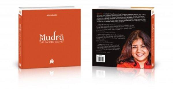 Indu Arora: MUDRA - The Sacred Secret