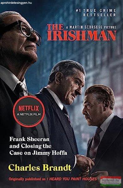 Charles Brandt - The Irishman