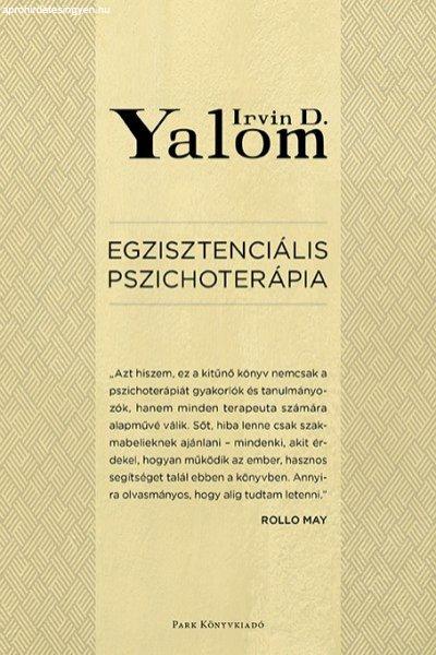 Irvin D. Yalom - Egzisztenciális pszichoterápia