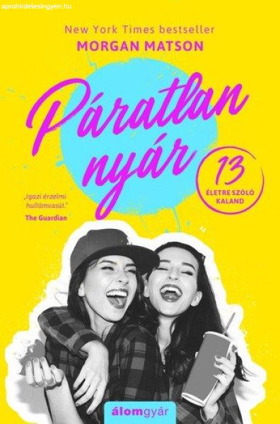 Morgan Matson: Páratlan nyár