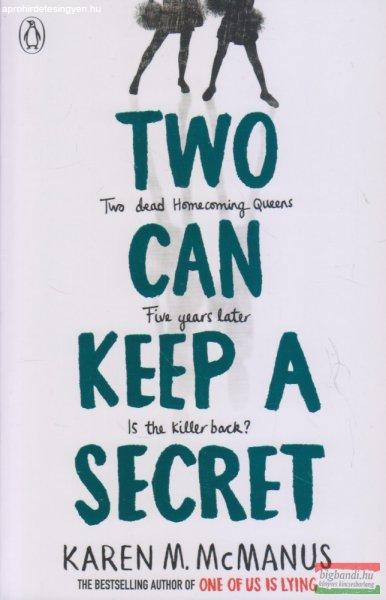 Karen M. McManus - Two Can Keep a Secret